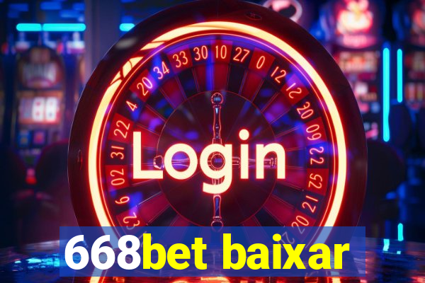 668bet baixar